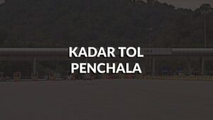 maklumat kadar tol penchala terkini 2024 - 2025