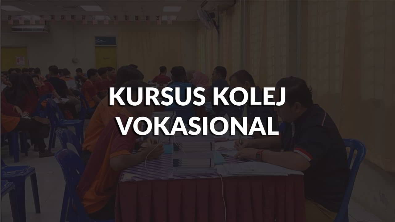 senarai kursus kolej vokasional terkini di malaysia