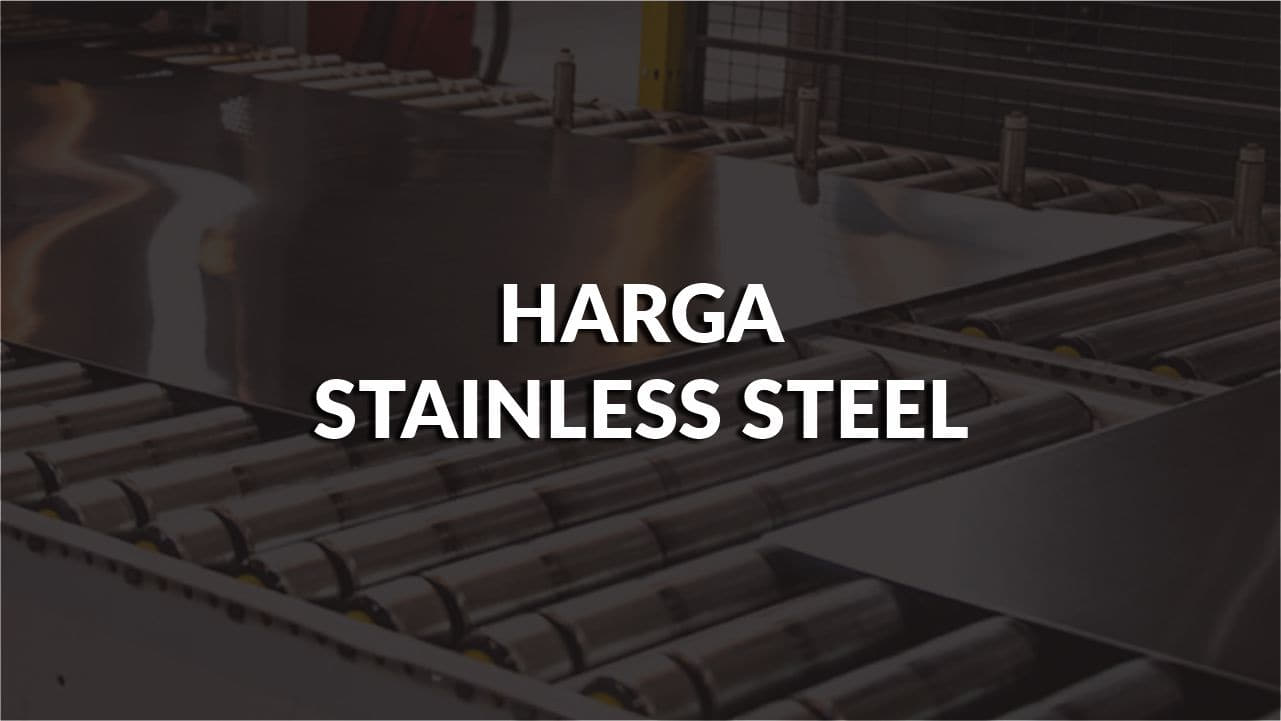 harga stainless steel per kg & kos hantar terkini malaysia