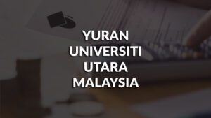 yuran universiti utara malaysia, polis, bantuan, & biasiswa