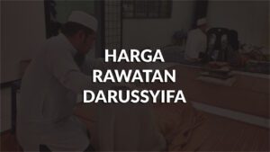 harga rawatan darussyifa terkini, jenis & kelebihan